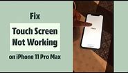 Fix Touch Screen Problems on iPhone 11 Pro Max| iPhone Touch Screen Slow or frozen Solved