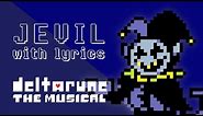 Jevil WITH LYRICS - deltarune THE MUSICAL IMSYWU