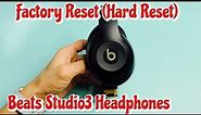 Beats Studio 3 Wireless Headphones: How to Factory Reset (Hard Reset) - Fix Connecting Problems