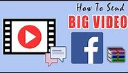 how to send large video files facebook - Compressed by WinRAR