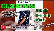 F57L Smart watch - Unboxing Review Of Specs and Design, a Blood Glucose Monitoring Device