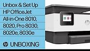 How to Unbox and Set Up the HP OfficeJet 8010, 8020, or Officejet Pro 8030 Printer Series