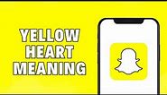 What Does Yellow Heart On Snapchat Mean?