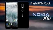 Guide Flash Rom cook nokia X6, Nokia X6.1, Nokia 2018