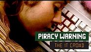 The IT Crowd - Series 2 - Episode 3: Piracy warning