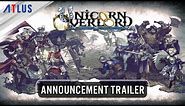 Unicorn Overlord — Announcement Trailer | Nintendo Switch, PS5, PS4, Xbox Series X|S