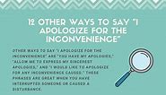 12 Other Ways to Say "I Apologize for the Inconvenience"