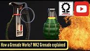 How a Grenade Works? MK2 Grenade explained