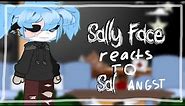 Sally face reacts to Sal Angst ‼️ | 🎸💙 Part 2/2 💙🎸 | 🫧BubblePop! 🫧 -💙Read desc 💙-