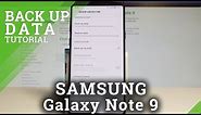 How to Enable Backup Up Data on SAMSUNG Galaxy Note 9 - Set Up Google Backup