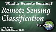 Remote Sensing Classification - What is Remote Sensing? (9/9)