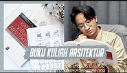 Rekomendasi Buku-Buku Kuliah Arsitektur