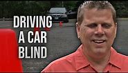 Blind Person Learns How To Drive A Car