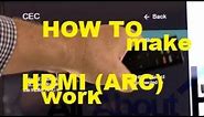 How to Set up and make HDMI ARC work