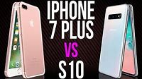 iPhone 7 Plus vs S10 (Comparativo)