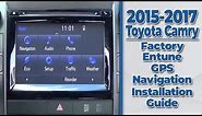 2015-2017 Toyota Camry Factory Entune GPS Navigation Radio Upgrade - Easy Plug & Play Install!