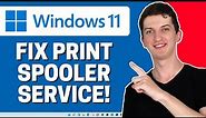 How To FIX Print Spooler Service Is Not Running In Windows 11