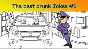 Funny Jokes: The Best Drunk Jokes #1... Best Jokes Ever