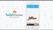 Wish Features | Wish Express