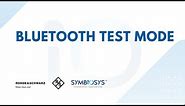 Bluetooth Test Mode | Rhode & Schwarz