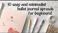 10 Minimalist Bullet Journal Spread Ideas For Beginners | Helpful Tips For Starting Out