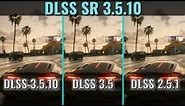 DLSS 3.5.10 - Comparison in 5 Games - 1440p - RTX 3070 - Ryzen 5 7600