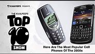 10 Most Popular Cell Phones Of The 2000s