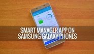 Smart Manager on Samsung Galaxy Phones - How to Use it