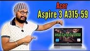 Acer Aspire 3 A315-59 | Intel Core i5 12th Gen Laptop | Detailed Review