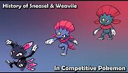 How GOOD were Sneasel & Weavile ACTUALLY? - History of Sneasel & Weavile in Competitive Pokemon
