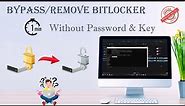 How to Bypass BitLocker without Recovery Key and Password | Forgot BitLocker Password