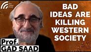 Dr Gad Saad -- The Parasitic Mind: How Infectious Ideas Are Killing Common Sense