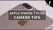 iPhone 7 & 7 Plus Camera Tricks: iPhone camera tutorial and hidden features