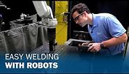 Easy Welding With Robots