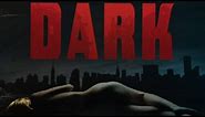 Dark (Free Full Movie - TV Edit) Alexandra Breckenridge