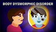 If You're Having Body Dysmorphia