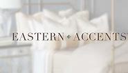 Eastern Accents - Luxury Designer Bedding, Linens, And Home Decor