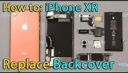 iPhone XR back housing replacement