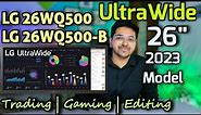 LG 26WQ500 ⚡ LG26WQ500-B Monitor ⚡ LG UltraWide 26 Inch Monitor Latest 2023 Model Review In Hindi