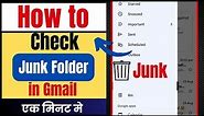Where is Junk Folder in Gmail,How to Check Junk Folder in Gmail