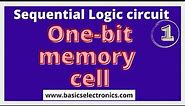 Explanation of One bit memory cell