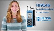 How to: Set up and use the HI9146 Portable Dissolved Oxygen Meter