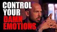 CONTROL YOUR EMOTIONS - Motivational Speech by Andrew Tate | Andrew Tate Motivation