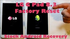 LG G Pad 8.3 Factory Reset Wipe Data with stock recovery