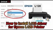 How to Install Epson L110 driver for Epson L120 Printer | Printing Business