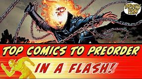 Top Comics to Preorder in a Flash! 10 Comics & Covers to Preorder Now in Just 5 Minutes for 1/28