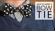 How to Make a Bow Tie