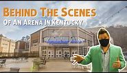 Touring Appalachian Wireless Arena in Pikeville, KY