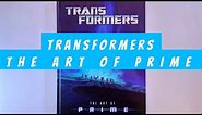 Transformers The Art of Prime (flip through) Artbook