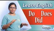 When to use Do, Does and Did | Learn English